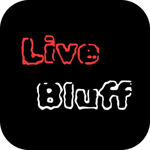 live-bluff